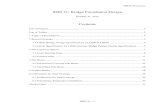 SM0 31: Bridge Foundation Design Contents · 2020. 7. 20. · applicable articles from AASHTO LRFD (AASHTO 2014) and the Guide Specifications (AASHTO 2011) are summarized in this