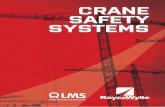 CRANE SAFETY SYSTEMS...in 1934, they bought their competitor, Wylie Systems. Using their combined knowledge, the amalgamated companies produced the first mechanical overload warning
