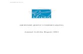 ARTEMIS JOINT UNDERTAKING Annual Activity Report 2011 · 2017 and its seat is in Brussels. This is the fourth Annual Activity Report (AAR) of the ARTEMIS3 Joint Undertaking (JU) in