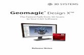 Geomagic Design X™ - OR3D · 3D Systems, Inc. 4 Improved Patch Network Repair Relaxing Contour Curves A new Relax Contour command has been added to the Tools > 3D Sketch Entities