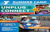 meAdoWlAnds AreA YmCA UnplUg Camp/… · SUMMER CAMP A LICENSED CHILDCARE PROGRAM TRAINED & CERTIFIED STAFF UnplUg & ConneCt Where Kids UnplUg from eleCtroniCs And ConneCt With eACh