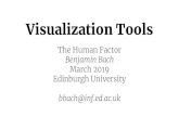 Edinburgh University March 2019 Benjamin Bach The Human ...wp.inf.ed.ac.uk/thehumanfactor/wp-content/uploads/sites/6/2019/03/… · Importing (CSV, Json, etc..) Objects (shapes) and