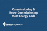 Commissioning & Retro-Commissioning Meet Energy Code · 2018. 6. 13. · ASHRAE Building Commissioning Professional Certification BCxP National Environmental Balance Bureau (NEBB)