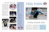 T MEN: Craig Brown 3-0 Daily Pebble/media/USA_Curling... · Mark Haluptzok 9, Ethan Meyers 8 Craig Brown 7, Brady Clark 5 (extra end) Draw 5 scores (women): Cory Christensen 9, Joyance