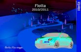 Flotta - The Hertz Corporation · 2020. 7. 28. · Flotta 2010/2011 Economica C - Ford Fiesta 5 2 3 Altri modelli: Fiat Grande Punto, ... Ford Mondeo SW 54 Altri modelli: Ford Kuga,
