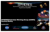 SPHERES/AstrobeeWorking Group (SAWG)...Aug 23rd, 2017 8 qQty65 gen 2.5 CO2 ready for shipping by 8/31 qBuilding a light shade for new ISS lighting that allows SPHERES to continue operating