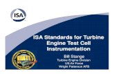 ISA Standards for Turbine Engine Test Cell Instrumentationpiwg.org/wp-content/uploads/2020/04/ISA-StandardsFor... · 2020. 5. 26. · ISA Standards for Turbine Engine Test Cell Instrumentation