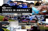 STRESS IN AMERICA2 AMERICAN PSYCHOLOGICAL ASSOCIATION STRESS IN AMERICA™ ONE YEAR LATER, A NEW WAVE OF PANDEMIC HEALTH CONCERNS PANDEMIC-RELATED STRESS COMES WITH SERIOUS HEALTH