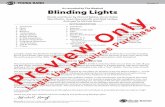 As recorded by The Weeknd Blinding Lights · 2021. 2. 9. · Blinding Lights Words and Music by Ahmad Balshe, Oscar Holter, Max Martin, Jason Quenneville and Abel Tesfaye Arranged