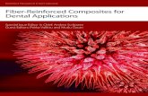 Fiber-Reinforced Composites for Dental Applications · 2019. 8. 7. · Fiber-Reinforced Composites for Dental Applications ... Travel beyond Clinical Uses of Fiber Reinforced Composites