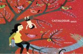 CATALOGUE 2015 english - Kalandraka · 2020. 9. 14. · THE SHY FLY’S HOUSE Adapt. Eva Mejuto / Sergio Mora 40 pages | 22 x 22 cm | Prz. 13 ¤ ISBN: 978-84-8464-695-2 A Russian