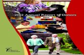 2012 Annual Report to Donors - Liberty Lutheran · 2015. 10. 7. · Mr. and Mrs. Morton Sklaroff Mr. and Mrs. Jack Sliwinski Mrs. Sally and Mr. Donn Spear Mr. and Mrs. David W. Stettler