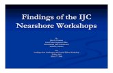 Findings of the IJC Nearshore Workshopsweb2.uwindsor.ca/lemn/ResearchNeedsWorkshop42_files/PDF... · 2008. 3. 27. · Findings of the IJC Nearshore Workshops By John E. Gannon Great