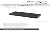 Thunderbolt 3 Dual-4K Docking Station for Laptops - Mac and … · 2017. 2. 7. · This docking station supports DP alt mode, which means a DisplayPort video signal can be transferred