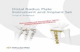 Distal Radius Plate Instrument and Implant Setsynthes.vo.llnwd.net/o16/LLNWMB8/US Mobile/Synthes North... · 2018. 3. 9. · hole. Thread another bending iron into the adjacent hole