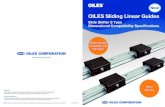 OILES Sliding Linear Guides...OILES Sliding Linear Guides (Slide Shifter S Type Dimensional Compatibility Specifications)① Make a groove along the guide rail axis. Press the rail