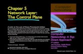 Chapter 5 Network Layer: The Control Planeopen.gnu.ac.kr/lecslides/2019-1-Networks/slides/Ch05_st.pdf · 2019. 3. 6. · 5.1 introduction 5.2 routing protocols §link state §distance