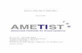 FINAL PROJECT REPORT2 Project Objectives The following description of the objectives of Ametist has been taken from the Technical Annex. Ametist intends to contribute to solutions