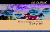 Strategic Plan 2019-21 - MAV · MAV representation provides councils with a stronger voice to negotiate on behalf of local communities Better understanding Support from the MAV helps