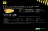 Marine DIESEL ENGINES 12/16/20V 4000 M05 - mtu Solutions · 2020. 12. 16. · DIESEL ENGINES 12/16/20V 4000 M05 Marine for on-board power generation and diesel-electric drives in