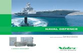 NAVAL DEFENCE - Leroy-Somer · 4 Comprehensive dedicated solutions NAVIRES DE SURFACE Nidec Leroy-Somer has established a group of multi skilled engineers dedicated to Naval Defence