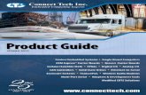 Product Guide - Connect Tech · 2020. 7. 21. · Xtreme/SBC PCIe/104 Form Factor PCIe/104 Interfaces 2x SATA, 4x USB 2.0, 1x Gigabit Ethernet, LVDS & VGA Video, 2x RS-232, 2x RS-422/485