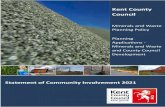 Minerals - Kent...1.1.1 This Statement of Community Involvement (SCI) sets out how Kent County Council (KCC) will engage and consult its residents and other stakeholders when reviewing