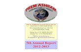 5th Annual Report 2012 2013 · 2015. 7. 7. · AUDIT REPORT I have audited the attached Receipts & Payments Account, Income & Expenditure Account and Balance Sheet of PREM ASHRAM