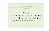 “La racialisation de la société québécoise.”classiques.uqac.ca/.../Racialisation_societe_qc.docx · Web viewNommer la « race » serait essentiel à la lutte contre le racisme,