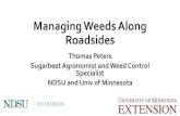 Tom Peters - — NDSU Agriculture and ExtensionTom Peters •Extension Sugarbeet Agronomist and Weed Control Specialist •thomas.j.peters@ndsu.edu BeetWeedControl @tompeters8131 •701-231-8131