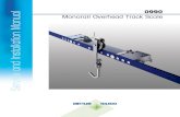 0990 Monorail Overhead Track Scale Service and Installation … · 2021. 2. 6. · 0990 Monorail Overhead Track Scale Essential Services for Dependable Performance of Your 0990 Monorail