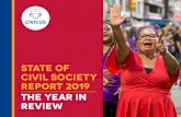 state of civil society report 2019 · 2019. 3. 25. · 4 STATE F CIVI SCIET REPORT 2019 about this report Since 2012, CIVICUS has published the annual State of Civil Society Report