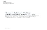 Smart Meter Policy Framework Post 2020...Smart Meter Policy Framework Post 2020: Government Response to a Consultation on Minimum Annual Targets and Reporting Thresholds for Energy