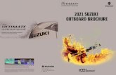 2021 SUZUKI OUTBOARD BROCHURE · 2 2021 suzuki outboard motors 4-8 suzuki ultimate technology contents ecstar parts & accessories 24-30 clean ocean project suzuki’s 9th clean-up