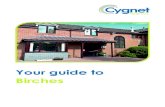 Birches - Cygnet Health€¦ · Your guide to Birches 1 Cygnet Health Care runs Birches. Birches is in Nottinghamshire. Nearby there is: Eton Avenue, Newark, Nottinghamshire, East
