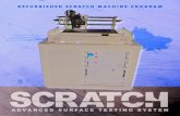 REFURBISHED SCRATCH MACHINE PROGRAM · 2018. 8. 17. · instruments that meet ASTM D7027-05 and ISO 19252:2008 standards for polymeric coatings and plastics scratch testing. They