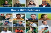 UNITING THE WORLD Davis UWC Scholars...Shelby M.C. Davis (right) and international educator Philip O. Geier A Year Like No Other T he global pandemic made for a year like no other.