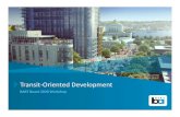 Transit Oriented Development - BART 2923 and... · 2020. 2. 18. · 10‐Year Work Plan for Transit ‐Oriented Development Work Plan Phases 1. Performance Evaluation using BART’s