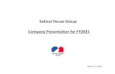 Company Presentation for FY2020 - SEKISUI HOUSE...Company Presentation for FY2021 March 5, 2021 Sheet 1 Deployment of growth strategies focused on the residential business domain Management