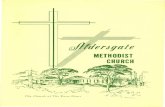 ~ CHURCH - NC Conference · Directory of Members of Aldersgate Church. 3 ALDERSGATE METHODIST CHURCH: THE FIRST FOUR YEARS, 1955-1959 INTRODUCTION For many years the University Methodist