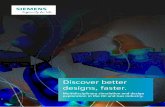 Discover better designs, faster. · 2020. 7. 16. · a subsea Christmas tree Oil and Gas 1D and 3D flow simulation helps meet deepwater flow assurance challenge. Special report 7