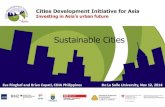 Sustainable Cities · 2014. 11. 13. · Pre-feasibility Studies The Pre-Feasibility Study Guidelines assist cities and consultant teams in formulating integrated, inclusive, and sustainable