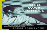 The Q&A WAY in CHESS · 2019. 4. 8. · Searching for Bobby Fischer. He fives New York City. 01 91315 2 . Title: The Q&A WAY in CHESS Author: Bruce Pandolfini Subject: Chess Interests