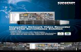 Innovative Network Video Recorder and Total Surveillance Solution · 2015. 1. 28. · VS-4016U-RP/4012U-RP/ 4008U-RP Pro QNAP VioStor NVR • 8-bay, 32TB, 48/40/32/24-channel •