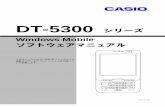 DT-5300 シリーズ - CASIO...1.02 2009.10 88 動画ファイル調整機能、電源／CPU Clock制御の説明 文の修正 1.03 2009.10 126, 186, 217 携帯端末構築ツールの削除