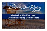 Mastering the Key Legal Decisions Facing Deal Makers...sale or merger, and ultimately drive down the valuation. Ideally, client agreements should be drafted correctly with a negative