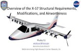 Overview of the X-57 Structural Requirements, Modifications ......Overview of the X-57 Structural Requirements, Modifications, and Airworthiness Wesley Li wesley.w.li@nasa.gov Aerostructures
