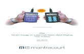 PSD Strain Gauge or Load Cell Hand Held Display Manual · 2017. 7. 20. · The PSD Portable Strain Display Load Cell/Force transducer readout is a microprocessor based portable instrument