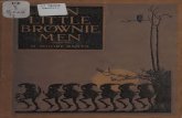 Ten little brownie men, - Archive...Ten Little Brownie Men is a series of stories about the most delightful of fairies, the brownies, the household fairies of Scotland. In the prepa¬