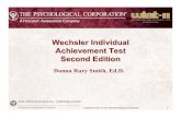 Wechsler Individual Achievement Test - IIimages.pearsonclinical.com/images/pdf/dshandouts/wiat-iiv2.pdf · formal reading instruction is a reliable predictor of later reading achievement.